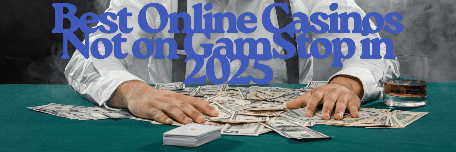 Exploring Non Gamstop Casino Sites A Guide for Players 689576985