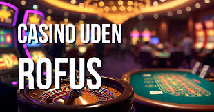 Oplev EU Casino uden RoFUS Frihed til Casino Underholdning
